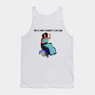 This Is What Disability Looks Like Power Chair Tank Top